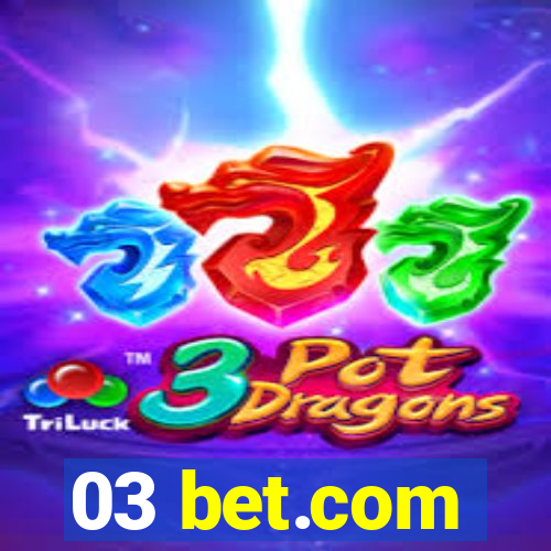 03 bet.com